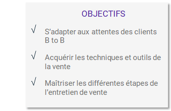 Objectifs formation Préparer et mener son action commerciale