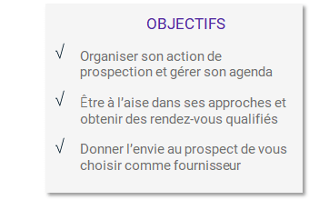 Objectifs formation Prospecter et gagner de nouveaux clients