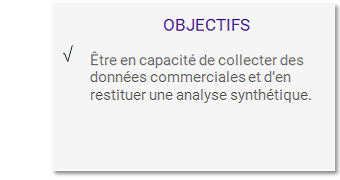 Objectifs formation Collecter et analyser les données de l'action commerciale