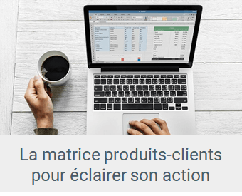 Lien article La matrice produits-clients pour éclairer vos décisions